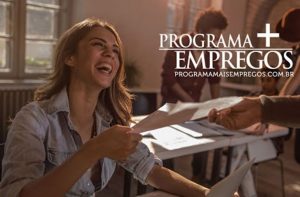 Programa Mais Empregos: entenda como funciona
